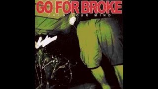 Watch Go For Broke Open Your Mind video