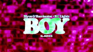 Illyus & Barrientos, Kc Lights - Boy (Feat. Jones) [Ultra Records]