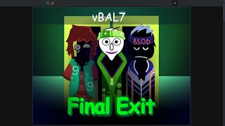 Vbal7: Final Exit (Scratch) Mix - Last Hour