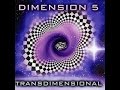 Dimension 5 - Transdimensional (Full Album)