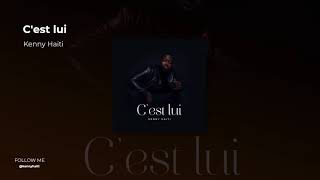 Kenny Haiti - C'Est Lui ( Audio Cover )