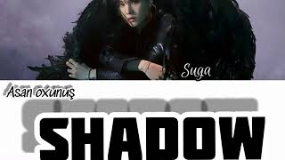 Suga - shadow ( asan oxunuş / kolay okunuş / easy lyrics ) ( açıqlama bölməsinə 