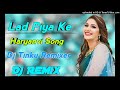 Lad Piya Ke Dj Remix||Dj Full Song Haryanvi ||Aaja Main Tere Lad Ladau|| Dj Tinku Remixer