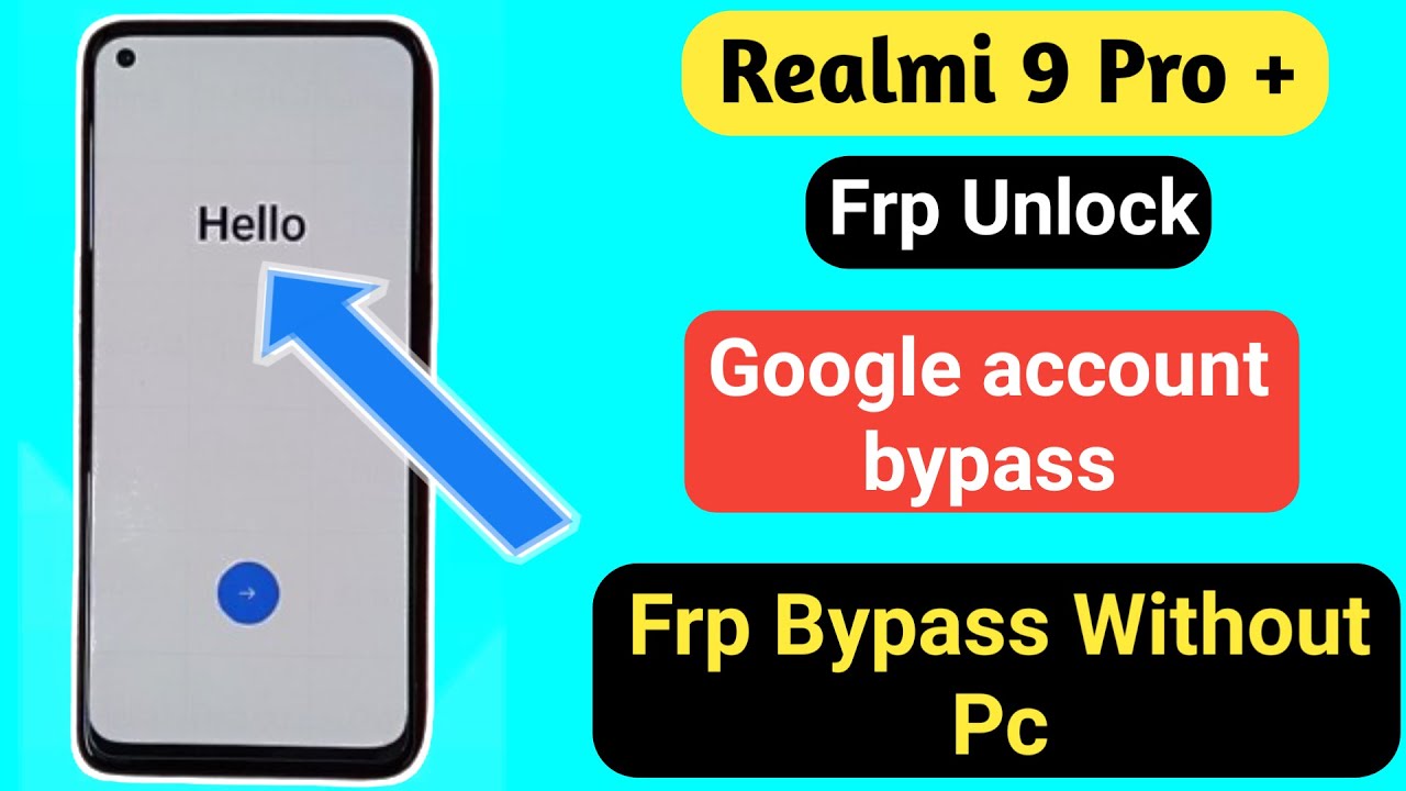 how to remove google account from realme 9 pro without how to remove google account from realme 9 pro without
