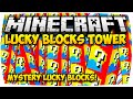 MINECRAFT: MYSTERY LUCKY BLOCKS TOWER MOD BATTLE ● PVP MINI-...