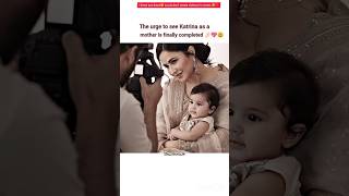 Katrina As A Mother Finally .