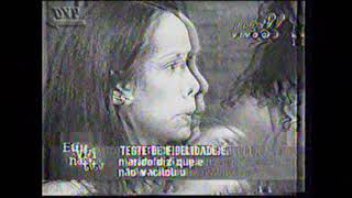 Teste De Fidelidade - Trecho - Rede Tv 2001