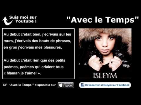 Isleym - Avec le Temps - Paroles (Officiel)