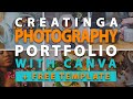 Creating a PHOTOGRAPHY PORTFOLIO with CANVA (+Free Template)