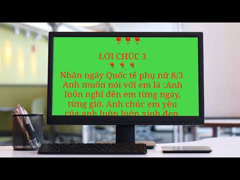 NHỮNG LỜI CHÚC HAY NHÂN NGÀY QUỐC TẾ PHỤ NỮ 8/3
