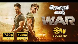 War 2019 - Sinhala Dubbed සහල හඩකව