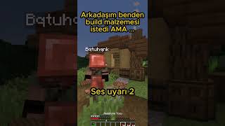 Arkadaşım Benden Build Balzemesi İstedi Ama...