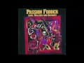 Passion Fodder - Hunger Burns (Love, Waltzes & Anarchy 1988)