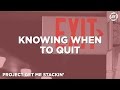 Knowing When To Quit - Poker Strategy, Tips and Tricks