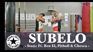 SUBELO| Static Ft  Ben El, Pitbull & Chesca | Zumba® Fitness | Dance Fitness | C