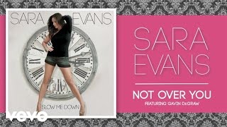 Sara Evans ft. Gavin DeGraw - Not Over You