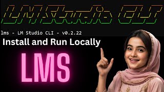 Install And Run Lm Studio Cli Locally - Lms