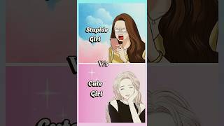 Stupid Girl Vs Cute Girl Fashion Battle Edit    