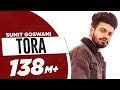 SUMIT GOSWAMI - TORA (OFFICIAL VIDEO) | KHATRI | DEEPESH GOYAL | HARYANVI SONG 2020 #SumitGoswami