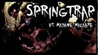 Watch Madame Macabre Springtrap video