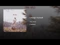 Change Yourself Video preview