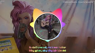 Seraphine - Childhood Dreams (MV VietSub) | Tướng mới LMHT hát PHÊ thật sự!!!