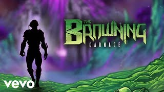 The Browning Ft. Jake Hill - Carnage