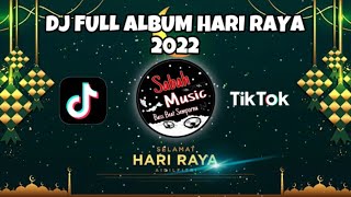 SABAH MUSIC - DJ HARI RAYA FULL ALBUM 2022!!(BreakLatin)