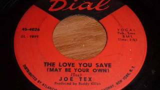 Watch Joe Tex The Love You Save may Be Your Own video