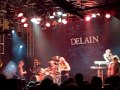 Delain (NEW SONG 2011- LIVE)- Milk And Honey- (Live @ 02 Academy Islington, London 30/04/2011)