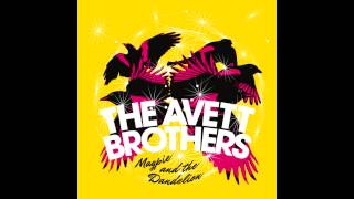 Watch Avett Brothers Bring Your Love To Me video