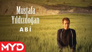 Mustafa Yıldızdoğan - Abi