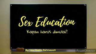 Sex Education: Kapan harus dimulai?