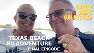 Texas Beach RV Adventure FINAL Episode