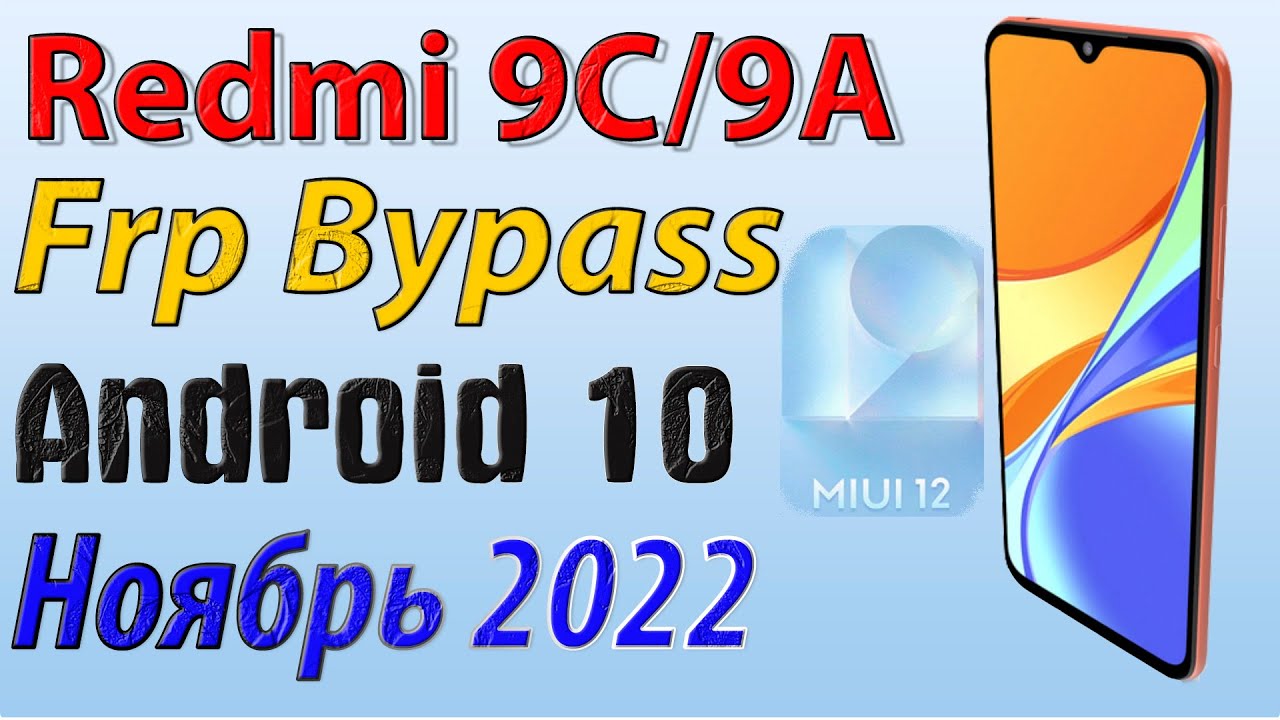 XIAOMI REDMI 9C/9A| Frp Bypass/Google Account Unlock XIAOMI REDMI 9C/9A| Frp Bypass/Google Account Unlock