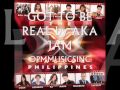 GOT TO BE REAL by A.K.A JAM (THE X FACTOR PHILIPPINES RELEASE ALBUM)