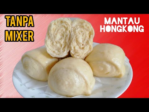 cara membuat mantau kukus  lembut tanpa susu dan mixer,, di jamin anti gagal