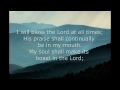 Trilogy Scripture Songs - I Will Bless the Lord. Ps. 34:1-4