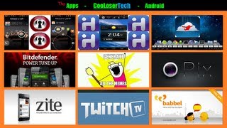 #117 Top 10 Android APPS - Best of The Week - Desktop Power Twitch 2012