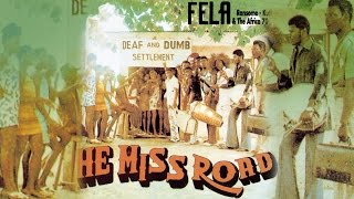 Watch Fela Kuti He Miss Road video