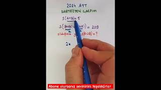 2024 Ayt Matematik Soruları Kümeler