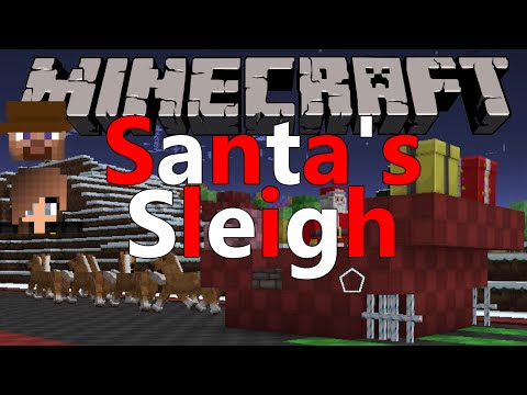 Minecraft Map - Santa's Sleigh with Boz and Lizzy - Part 1