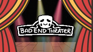 41 SONLU OYUN MU ? 🎭 | Bad End Theater