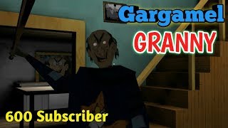 Granny Gargamel Granny Full Gameplay Congratulation 600 Subscriber - Wolf Gaming