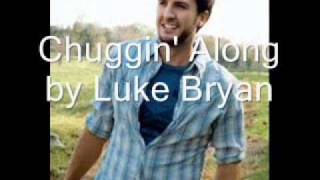 Watch Luke Bryan Chuggin Along video