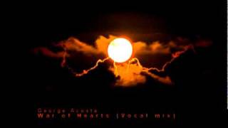 Watch George Acosta War Of Hearts video