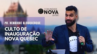✝️ Comunidade Nova - Inauguração Nova Quebec | #cultoonline