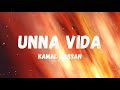 Unna Vida (Lyrics)- Virumanndi