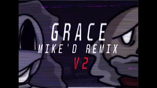 Grace | Mike'd Remix V2 [Funkdela Catalogue}