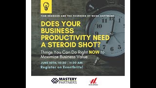 Improve Business Value Webinar with David Wible and Wil Chufo 20210610